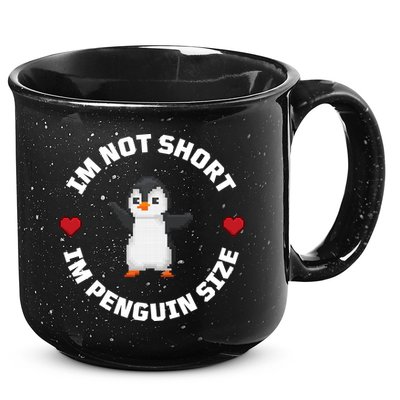 I'm Not Short I'm Penguin Size 15oz Campfire Ceramic Mug