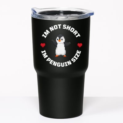 I'm Not Short I'm Penguin Size Tumbler
