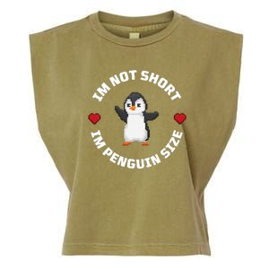 I'm Not Short I'm Penguin Size Garment-Dyed Women's Muscle Tee