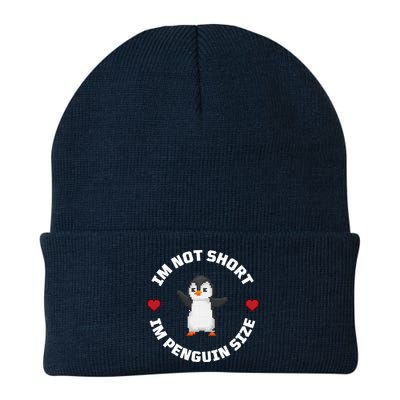 I'm Not Short I'm Penguin Size Beanie