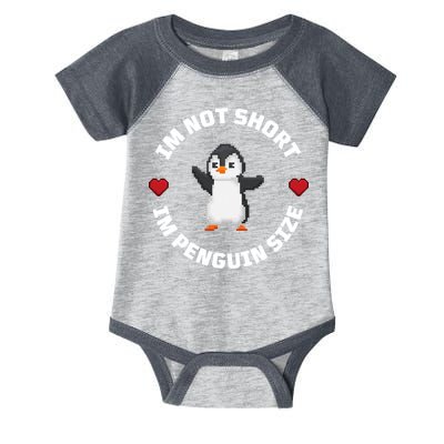 I'm Not Short I'm Penguin Size Infant Baby Jersey Bodysuit