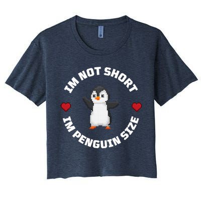 I'm Not Short I'm Penguin Size Crop Top