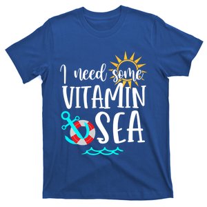 I Need Some Vitamin Sea Summer Vibes Beach Vacay Summertime Gift T-Shirt