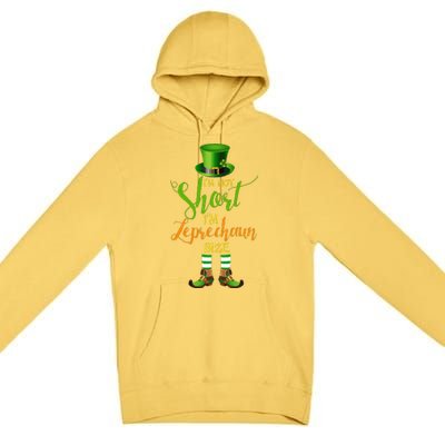 I'm Not Short Leprechaun Size St Patricks Day Funny Premium Pullover Hoodie