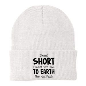 Im Not Short Im Just More Down To Earth Than Most People Knit Cap Winter Beanie