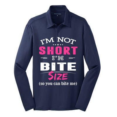 IM Not Short IM Bite Size So You Can Bite Me Design Idea Silk Touch Performance Long Sleeve Polo