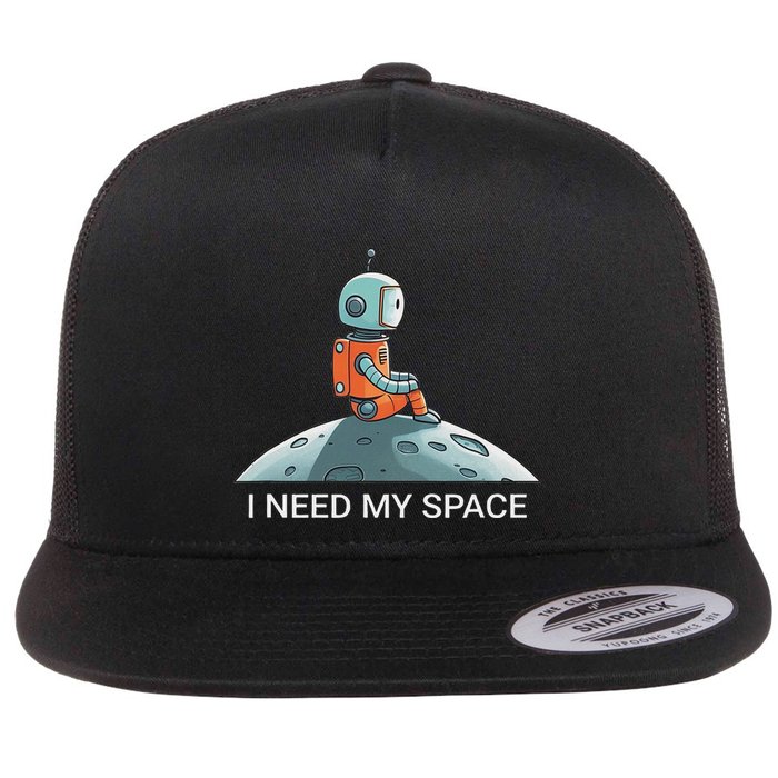 I Need Space Graphic Saying Flat Bill Trucker Hat