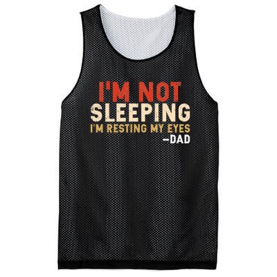 Im Not Sleeping Im Just Resting My Eyes Funny Daddy Mesh Reversible Basketball Jersey Tank