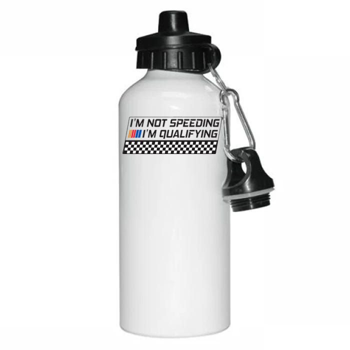 IM Not Speeding IM Qualifying Funny Racing Car Driver Aluminum Water Bottle