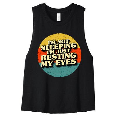 I'm Not Sleeping I'm Just Resting My Eyes Women's Racerback Cropped Tank