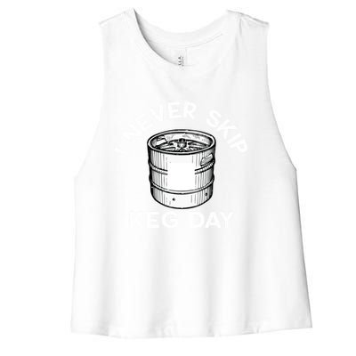 I Never Skip Keg Day Gift Funny Beer Ing Joke Cool Gift Women's Racerback Cropped Tank