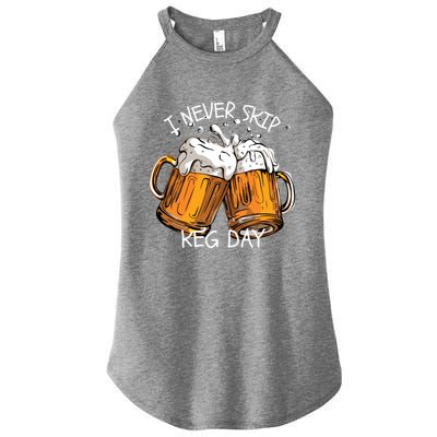 I Never Skip Keg Day Gift Funny Beer Ing Joke Gift Women’s Perfect Tri Rocker Tank