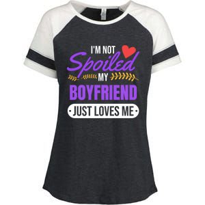 Im Not Spoiled My Boyfriend Just Loves Me | Girlfriend Gift Enza Ladies Jersey Colorblock Tee