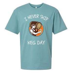 I Never Skip Keg Day Great Gift Funny Beer Ing Joke Gift Sueded Cloud Jersey T-Shirt