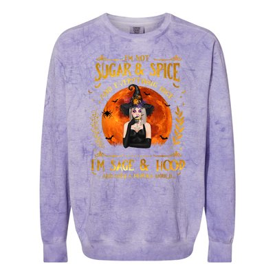 I'm Not Sugar And Spice And Everything Nice I'm Sage Hood Colorblast Crewneck Sweatshirt