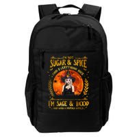 I'm Not Sugar And Spice And Everything Nice I'm Sage Hood Backpack