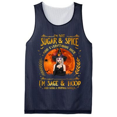I'm Not Sugar And Spice And Everything Nice I'm Sage Hood Mesh Reversible Basketball Jersey Tank