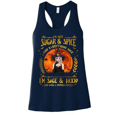 I'm Not Sugar And Spice And Everything Nice I'm Sage Hood Womens Tank Top