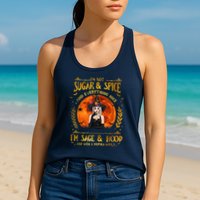 I'm Not Sugar And Spice And Everything Nice I'm Sage Hood Womens Tank Top