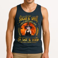 I'm Not Sugar And Spice And Everything Nice I'm Sage Hood Tank Top