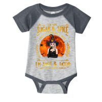 I'm Not Sugar And Spice And Everything Nice I'm Sage Hood Infant Baby Jersey Bodysuit