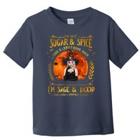 I'm Not Sugar And Spice And Everything Nice I'm Sage Hood Toddler T-Shirt