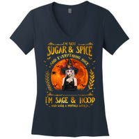 I'm Not Sugar And Spice And Everything Nice I'm Sage Hood Women's V-Neck T-Shirt