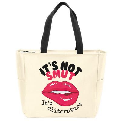 ItS Not Smut ItS Cliterature Graphic Zip Tote Bag