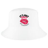 ItS Not Smut ItS Cliterature Graphic Cool Comfort Performance Bucket Hat