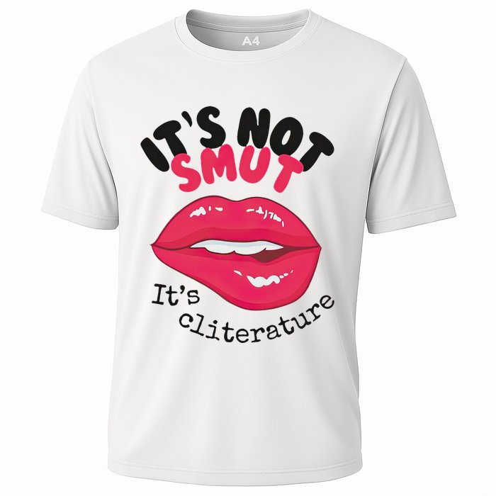 ItS Not Smut ItS Cliterature Graphic Cooling Performance Crew T-Shirt