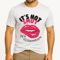 ItS Not Smut ItS Cliterature Graphic Cooling Performance Crew T-Shirt