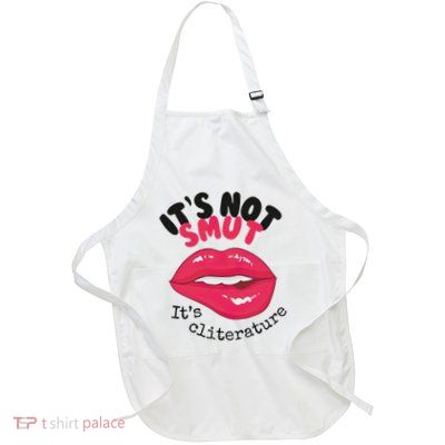ItS Not Smut ItS Cliterature Graphic Full-Length Apron With Pockets
