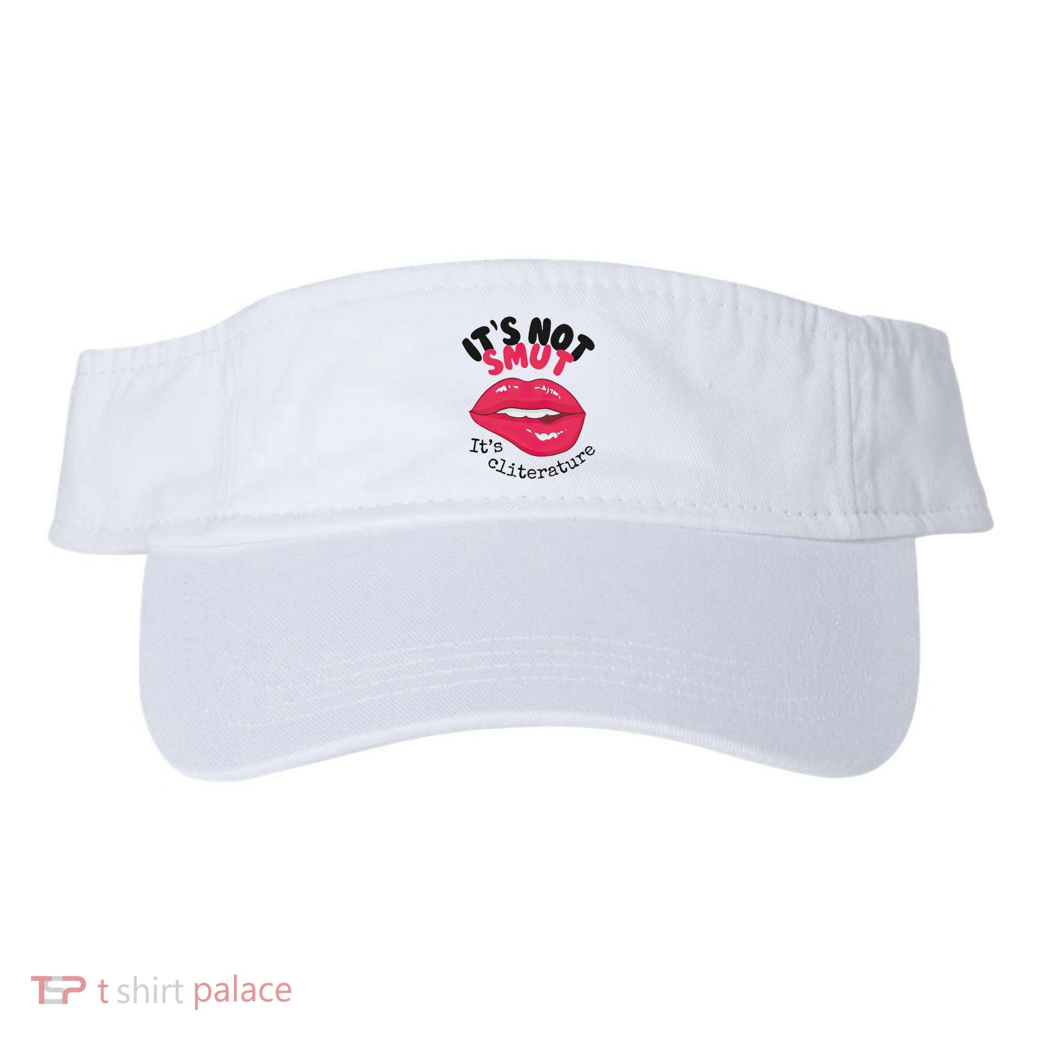 ItS Not Smut ItS Cliterature Graphic Visor