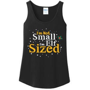 I’M Not Small I’M Elf Sized Ladies Essential Tank