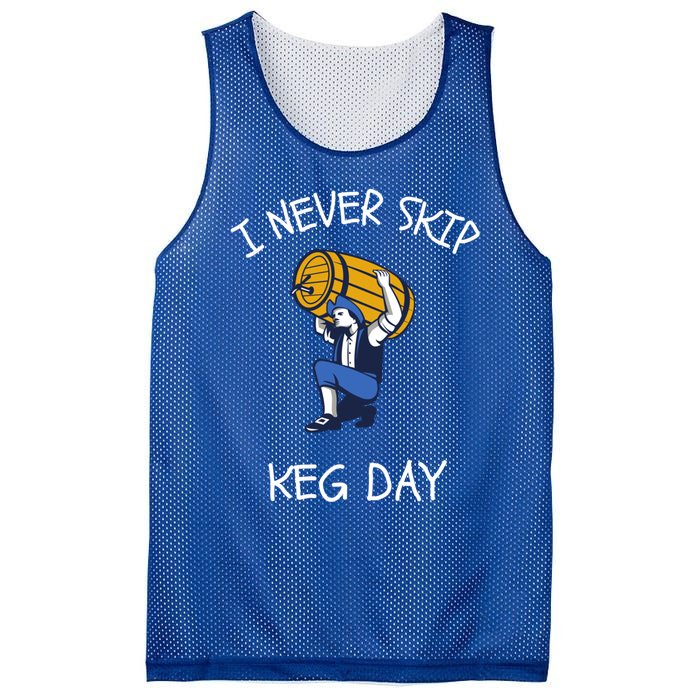 I Never Skip Keg Day Cool Gift Funny Beer Ing Joke Gift Mesh Reversible Basketball Jersey Tank