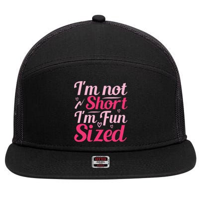 Im Not Short Im Fun Sized 7 Panel Mesh Trucker Snapback Hat