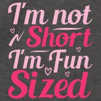 Im Not Short Im Fun Sized Vector Backpack