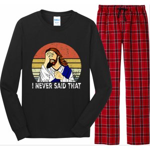 I Never Said That Funny Christian Church Jesus Long Sleeve Pajama Set