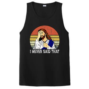 I Never Said That Funny Christian Church Jesus PosiCharge Competitor Tank