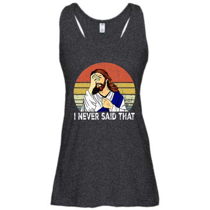 I Never Said That Funny Christian Church Jesus Ladies Essential Flowy Tank