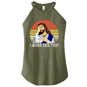 I Never Said That Funny Christian Church Jesus Women's Perfect Tri Rocker Tank