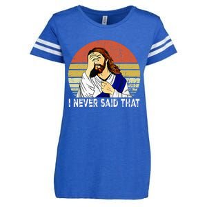 I Never Said That Funny Christian Church Jesus Enza Ladies Jersey Football T-Shirt