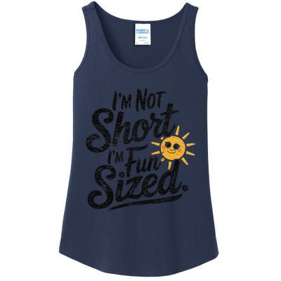 IM Not Short IM Fun Sized Funny Short People Sarcastic Ladies Essential Tank