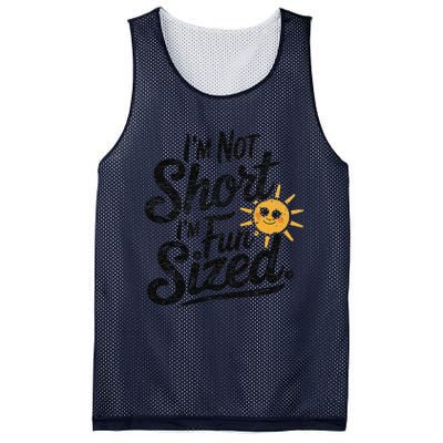 IM Not Short IM Fun Sized Funny Short People Sarcastic Mesh Reversible Basketball Jersey Tank