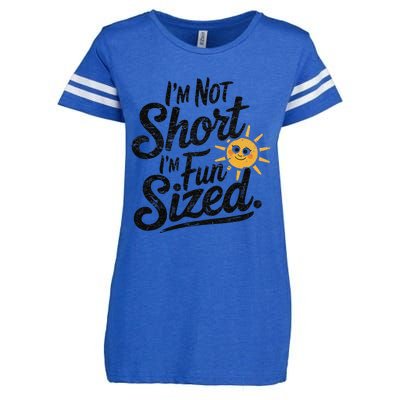 IM Not Short IM Fun Sized Funny Short People Sarcastic Enza Ladies Jersey Football T-Shirt