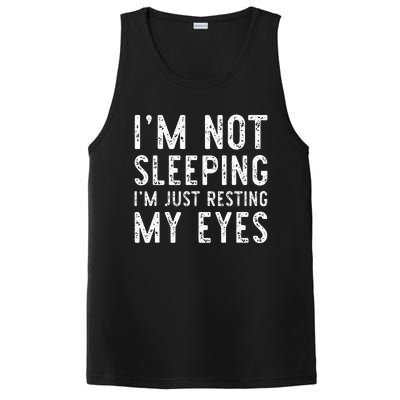 I'm Not Sleeping I'm Just Resting My Eyes Dad Father's Day PosiCharge Competitor Tank