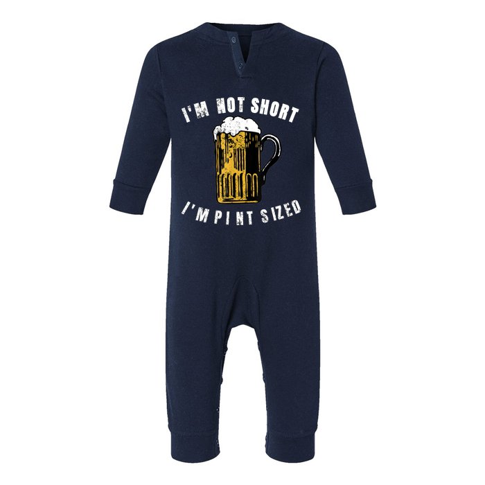 IM NOT SHORT IM PINT SIZED FUNNY SAINT PATRICKS DAY Infant Fleece One Piece