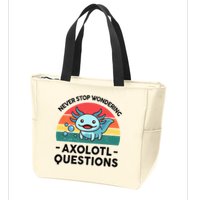 I Never Stop Axolotl Question Wondering Kids Axolotl Zip Tote Bag