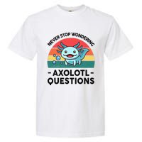 I Never Stop Axolotl Question Wondering Kids Axolotl Garment-Dyed Heavyweight T-Shirt