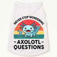 I Never Stop Axolotl Question Wondering Kids Axolotl Doggie Tank